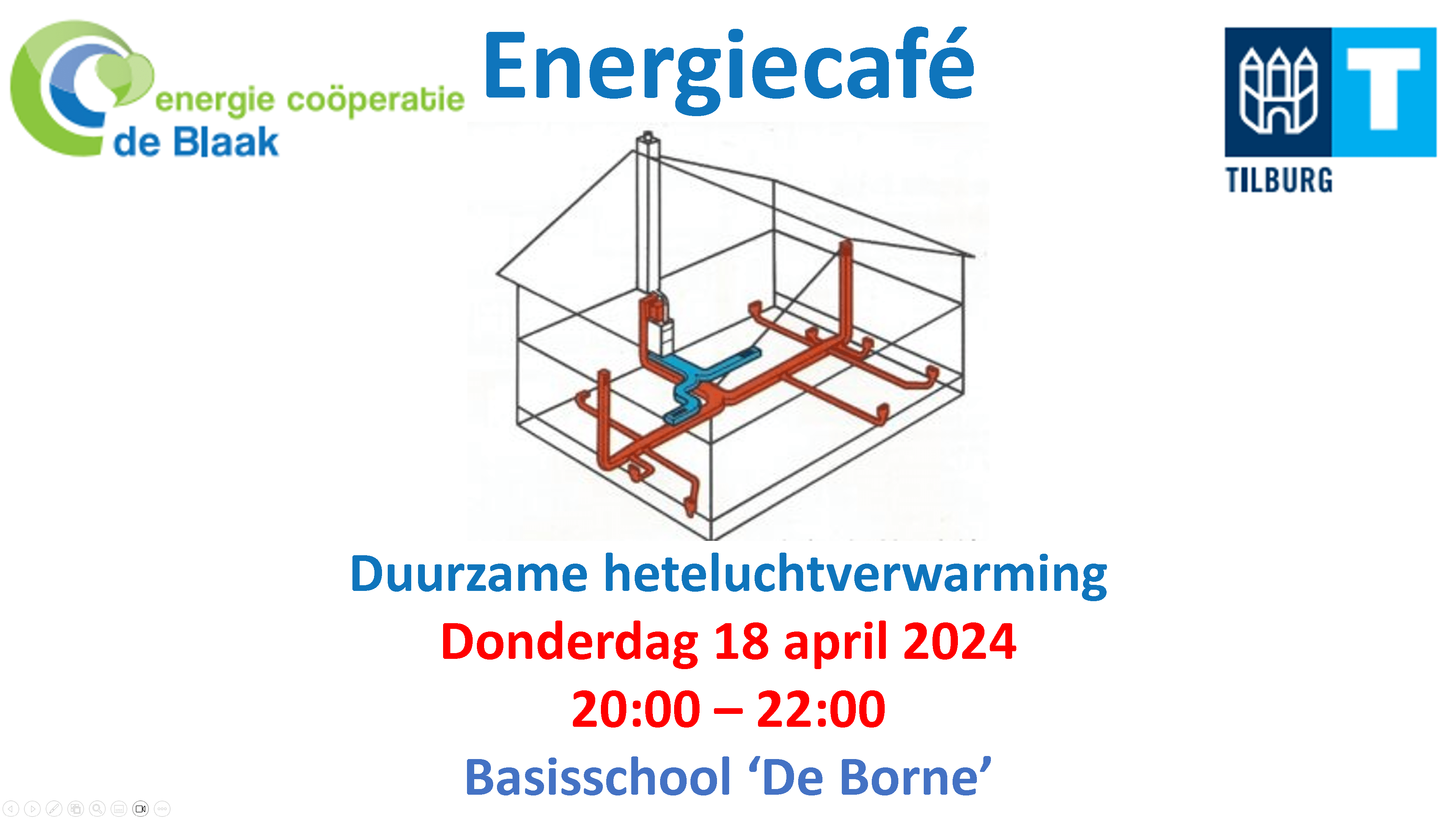 Lees meer over het artikel Donderdag 18 april 2024 Energie café Duurzame heteluchtverwarming